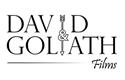 David & Goliath Films